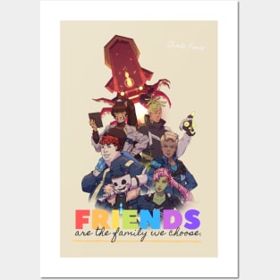 Friends are the family we choose: Team C Posters and Art